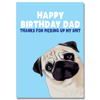 Dad Thanks Picking Up My Shit Dog Card